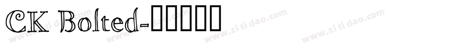CK Bolted字体转换